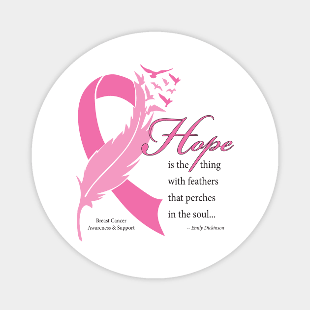 Breast cancer hope quote with black type Magnet by Just Winging It Designs